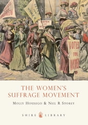 The Women s Suffrage Movement