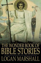 The Wonder Book of Bible Stories