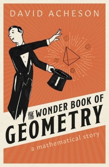 The Wonder Book of Geometry - David Acheson