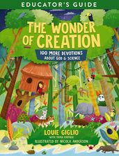 The Wonder of Creation Educator s Guide