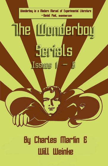 The Wonderboy Serials: Season One - Charles Martin