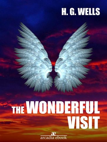 The Wonderful Visit - H. G. Wells