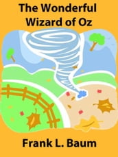 The Wonderful Wizard of Oz