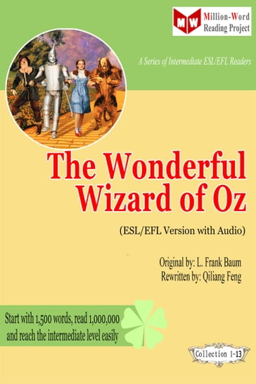 The Wonderful Wizard of Oz (ESL/EFL Version with Audio) - Qiliang Feng - Lyman Frank Baum