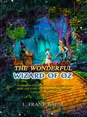 The Wonderful Wizard of Oz