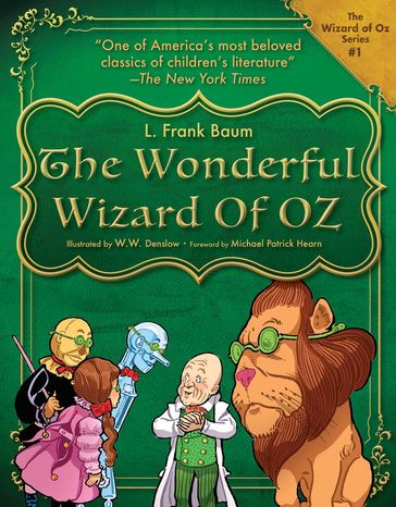 The Wonderful Wizard of Oz - Lyman Frank Baum