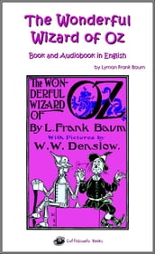 The Wonderful Wizard of Oz - Book and Audiobook in English