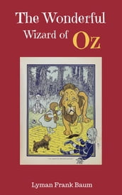 The Wonderful Wizard of Oz