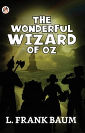 The Wonderful Wizard of Oz