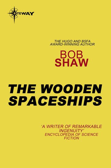 The Wooden Spaceships - Bob Shaw