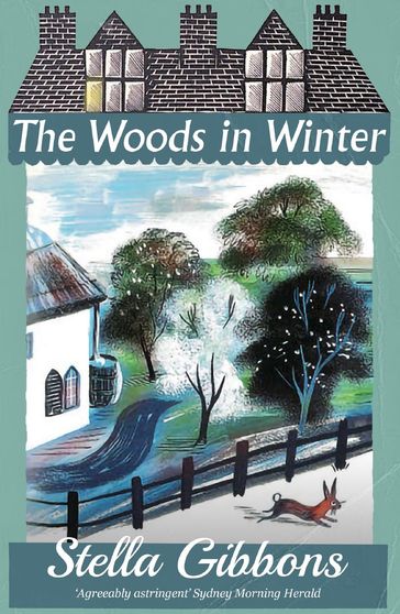 The Woods in Winter - Stella Gibbons