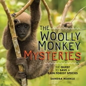 The Woolly Monkey Mysteries