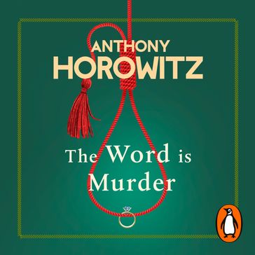 The Word Is Murder - Anthony Horowitz