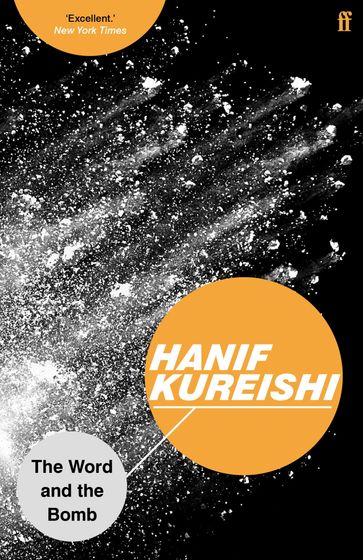 The Word and the Bomb - Hanif Kureishi