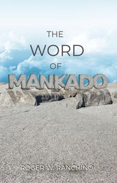 The Word of Mankado