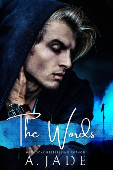 The Words - A. Jade - ASHLEY JADE