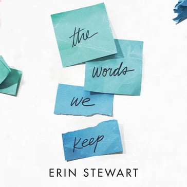 The Words We Keep - Erin Stewart