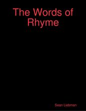 The Words of Rhyme