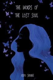 The Words of the Lost Soul