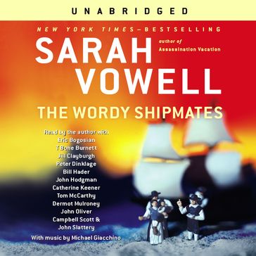 The Wordy Shipmates - Sarah Vowell