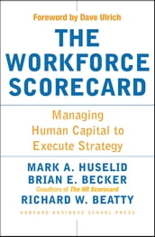The Workforce Scorecard