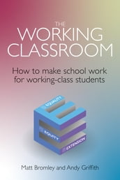 The Working Classroom