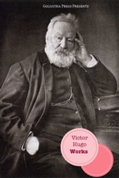 The Works Of Victor Hugo