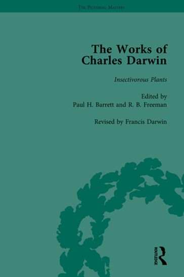 The Works of Charles Darwin: Vol 24: Insectivorous Plants - Paul H Barrett