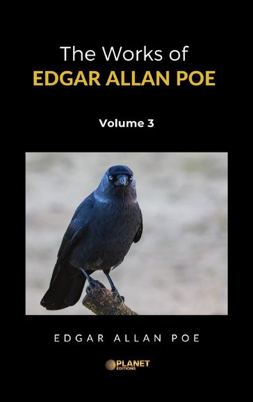 The Works of Edgar Allan Poe, Volume 3 - Edgar Allan Poe