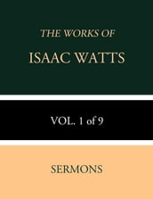 The Works of Isaac Watts