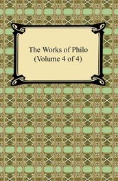 The Works of Philo (Volume 4 of 4)