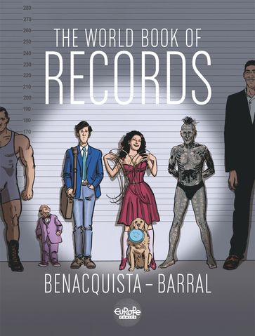 The World Book of Records - Nicolas Barral - Tonino Benacquista