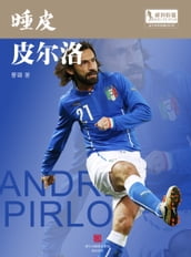 The World Cup Star Series: Andrea Pirlo (Chinese Edition)
