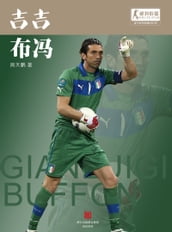 The World Cup Star Series: Gianluigi Buffon (Chinese Edition)