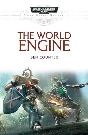 The World Engine - Ben Counter