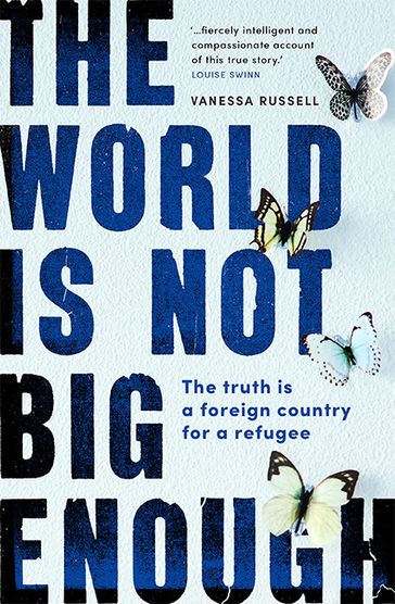 The World Is Not Big Enough - Vanessa Russell