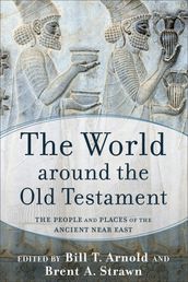 The World around the Old Testament