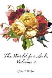 The World for Sale, Volume 2.