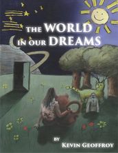 The World in Our Dreams
