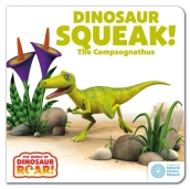 The World of Dinosaur Roar!: Dinosaur Squeak! The Compsognathus