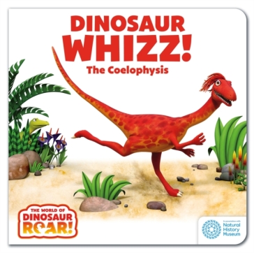 The World of Dinosaur Roar!: Dinosaur Whizz! The Coelophysis - Peter Curtis