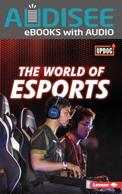 The World of Esports