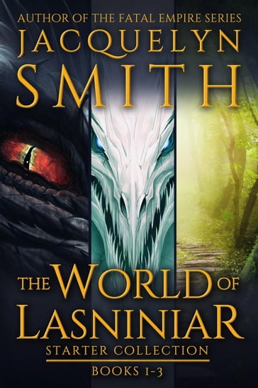 The World of Lasniniar Starter Collection - Jacquelyn Smith