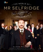 The World of Mr Selfridge