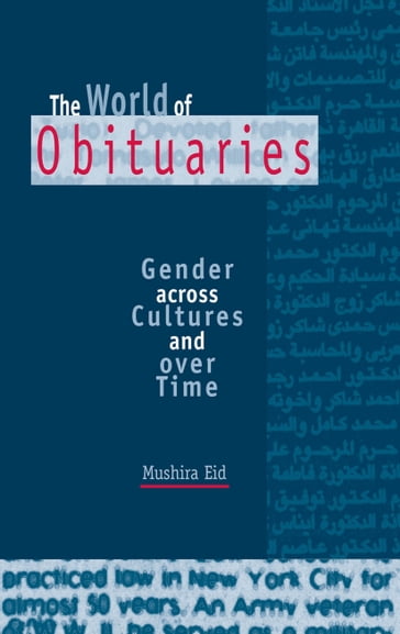 The World of Obituaries - Mushira Eid