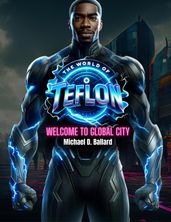 The World of T.E.F.L.O.N