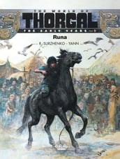 The World of Thorgal: The Early Years - Volume 3 - Runa