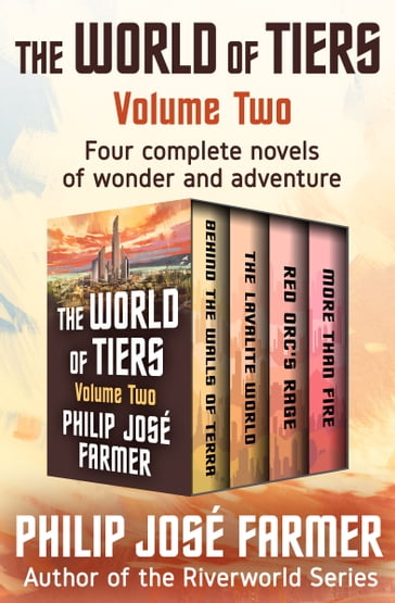 The World of Tiers Volume Two - Philip José Farmer