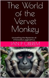 The World of the Vervet Monkey