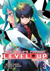 The World s Fastest Level Up (Manga) Vol. 3